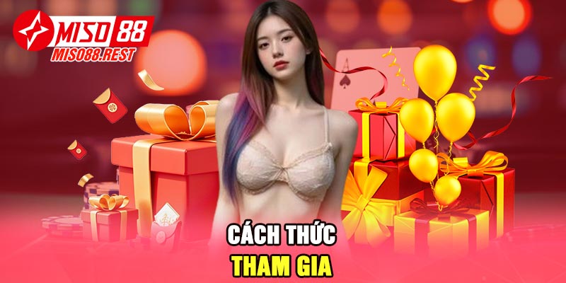 Cách thức tham gia